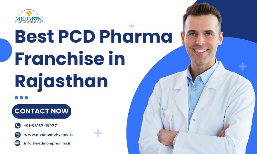Best PCD Pharma Franchise in Rajasthan — 1000+ Products