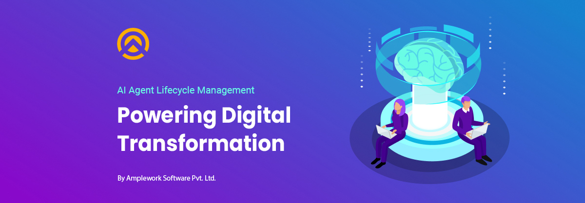 AI Agent Lifecycle Management: Driving Scalable Transformation