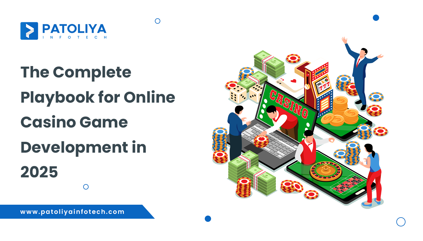 Guide to Online Casino Game Development (2025 Edition)