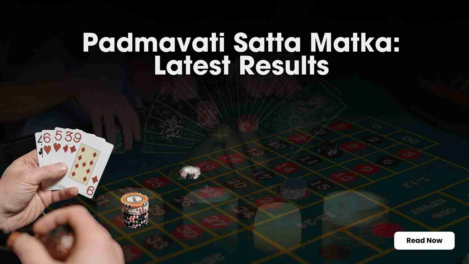 Padmavati Satta Matka Latest Results