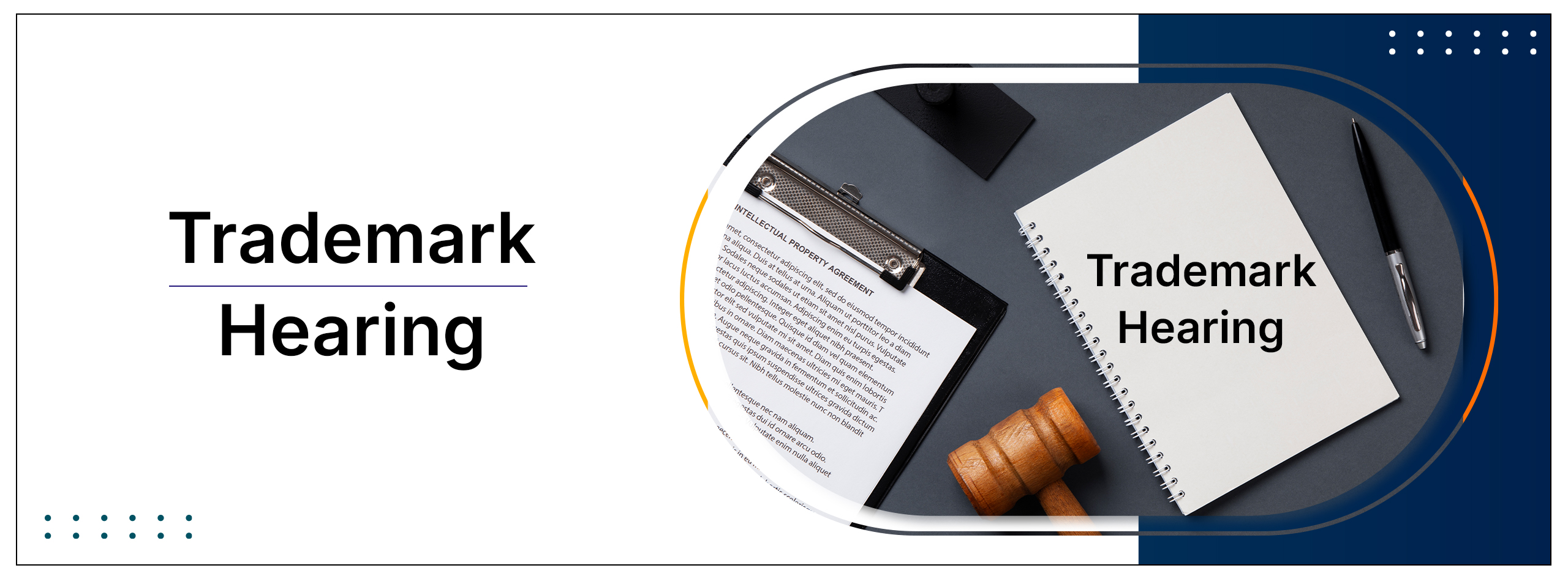 Prepare for your Trademark Hearing and protect your brand's rights