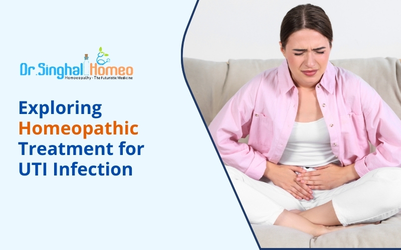 Exploring Homeopathic Treatment for UTI Infection