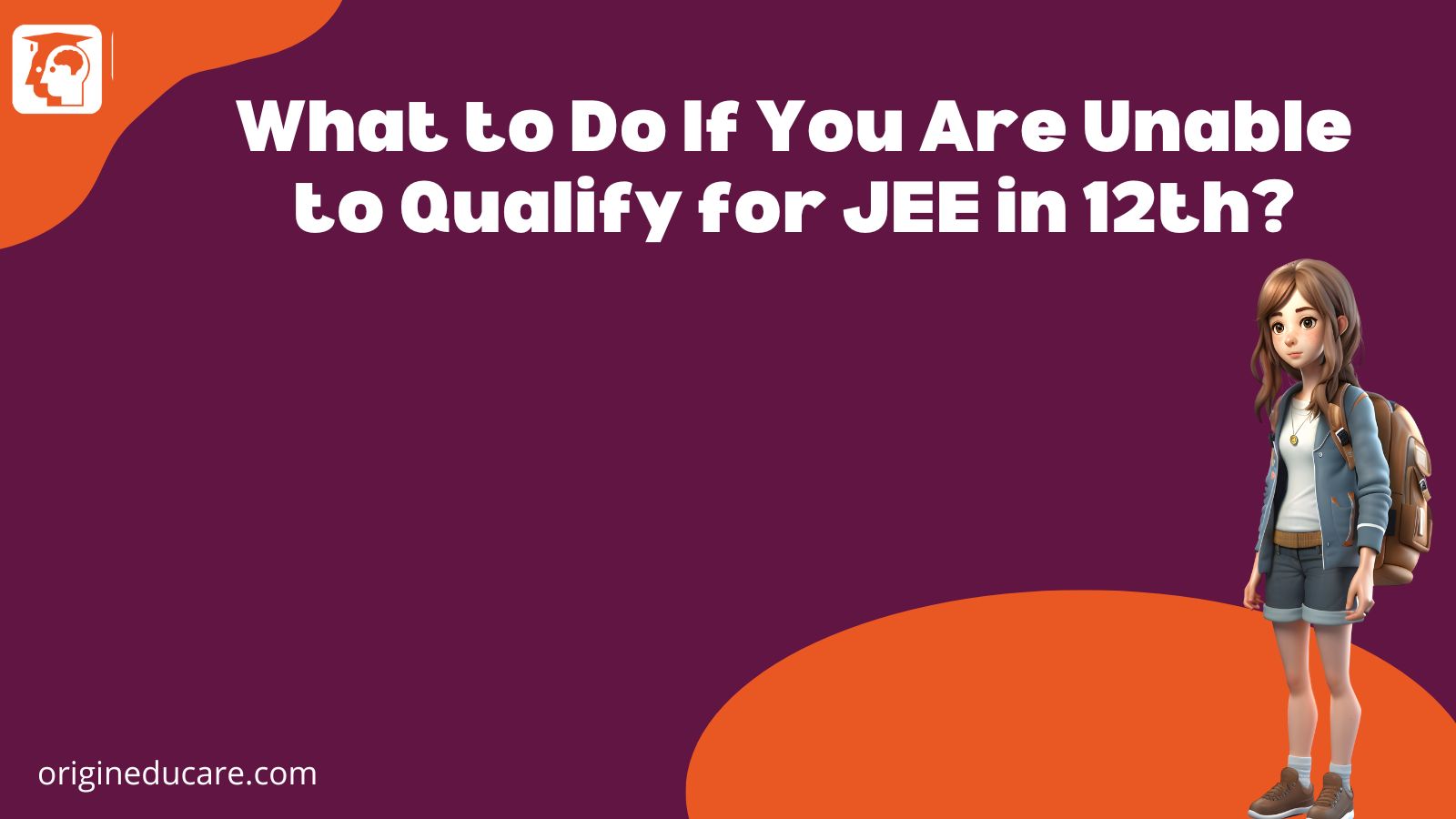JEE Exam Preparation After 12th: A Comprehensive Guide